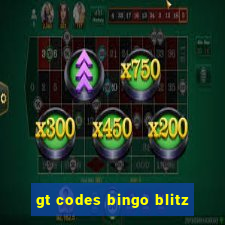 gt codes bingo blitz